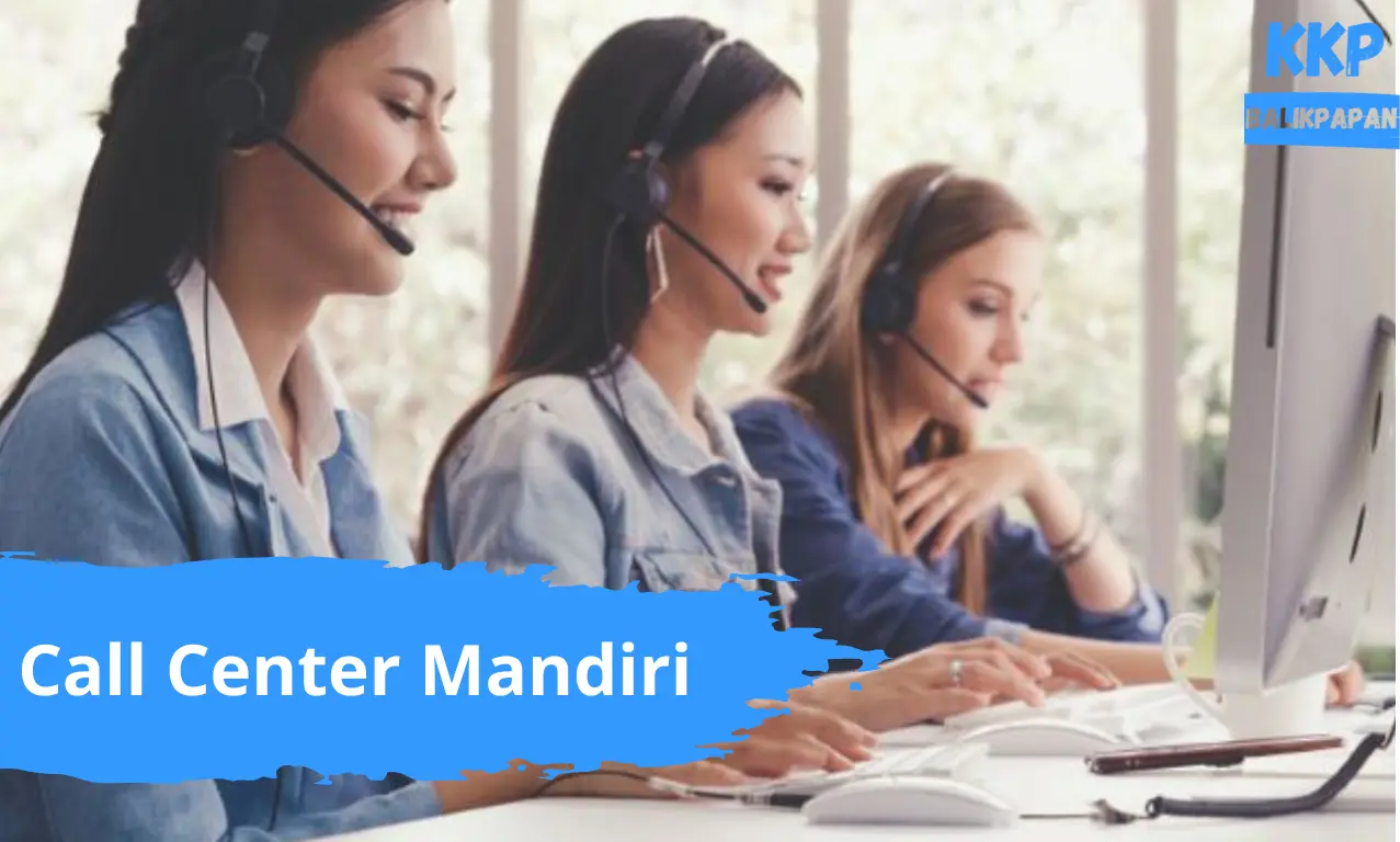 Call Center Mandiri