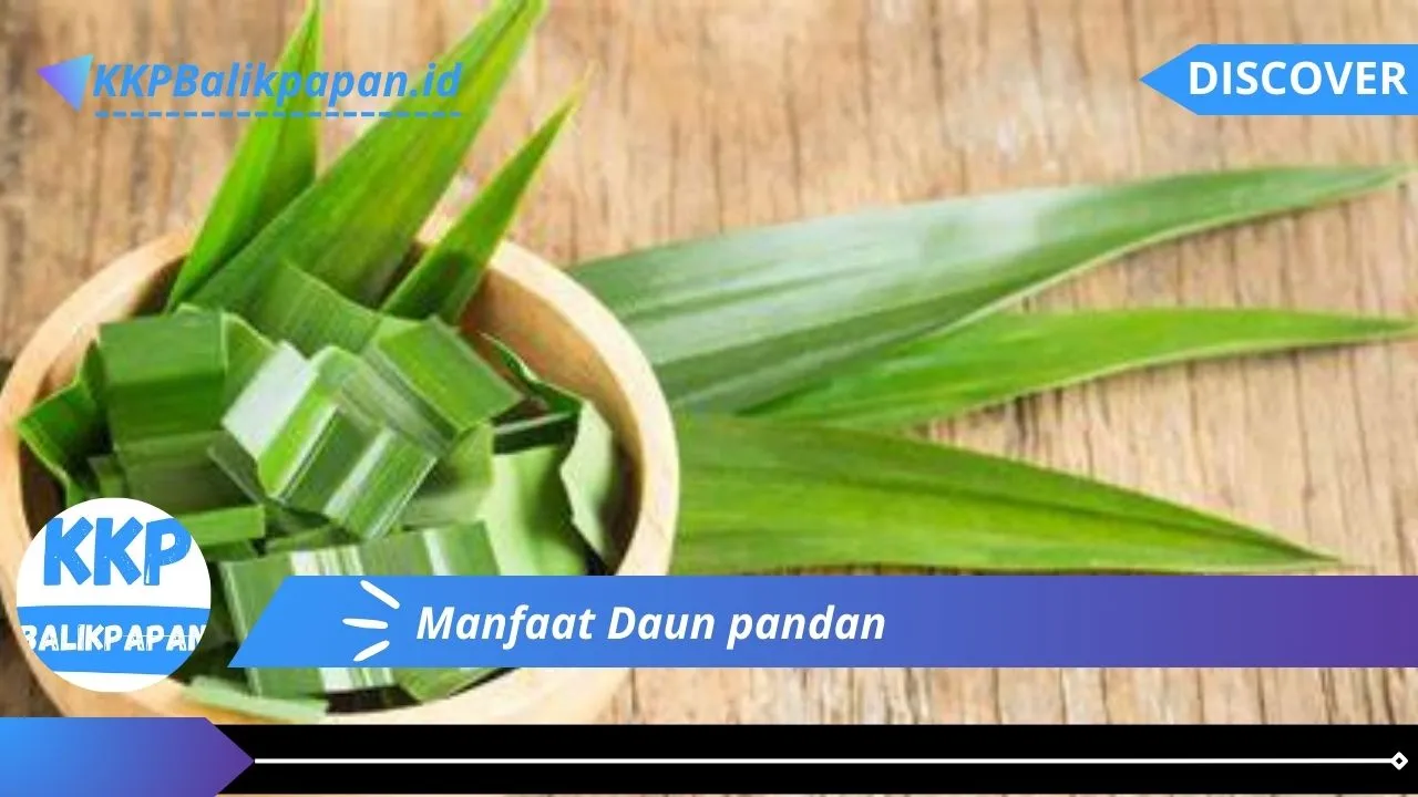 Manfaat Daun pandan