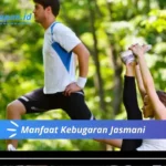 Manfaat Kebugaran Jasmani