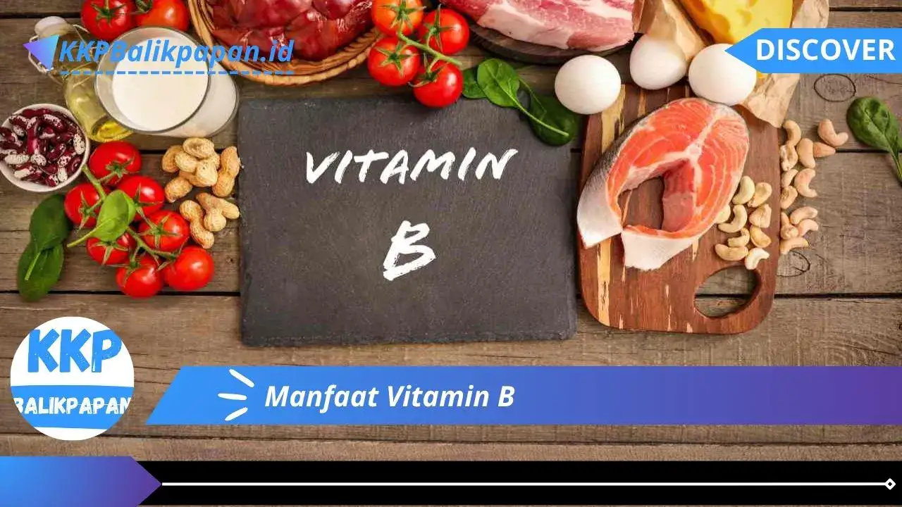 Manfaat Vitamin B