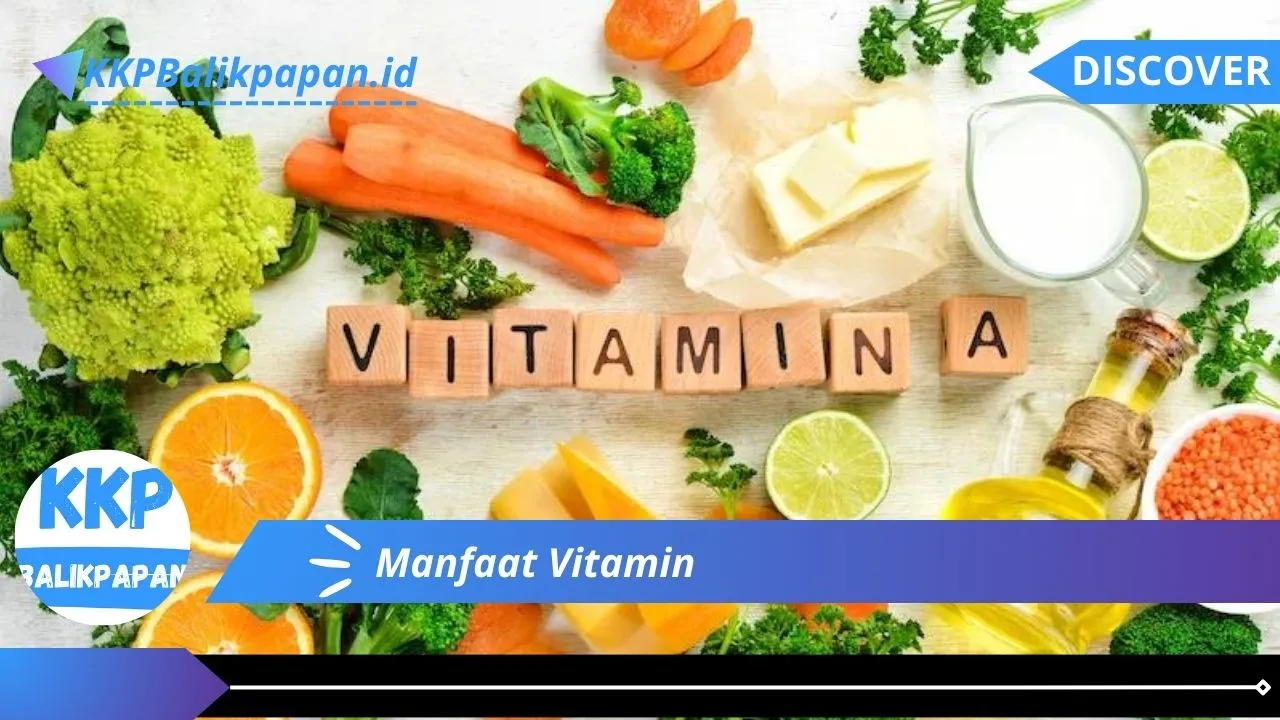 Manfaat Vitamin
