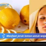 Manfaat jeruk lemon untuk wajah