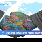 Manfaat kerjasama internasional