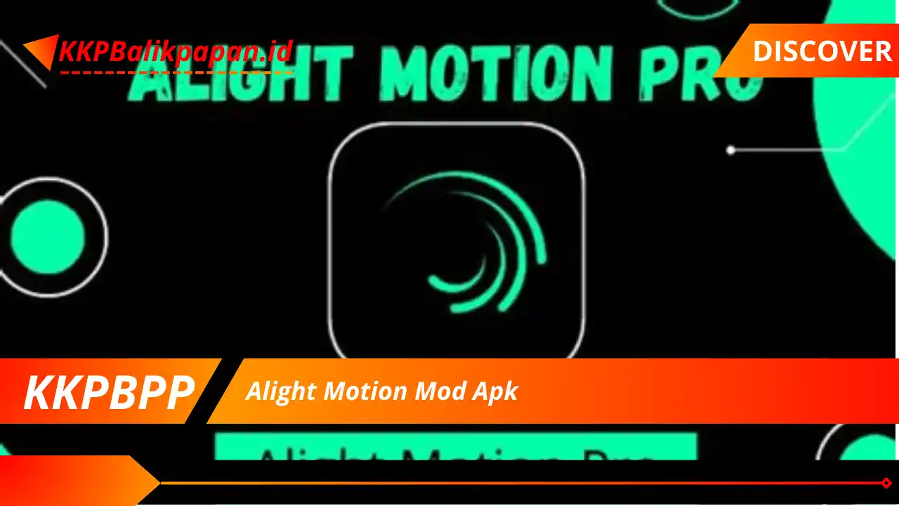 Alight Motion Mod Apk