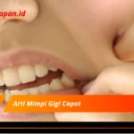 Arti Mimpi Gigi Copot