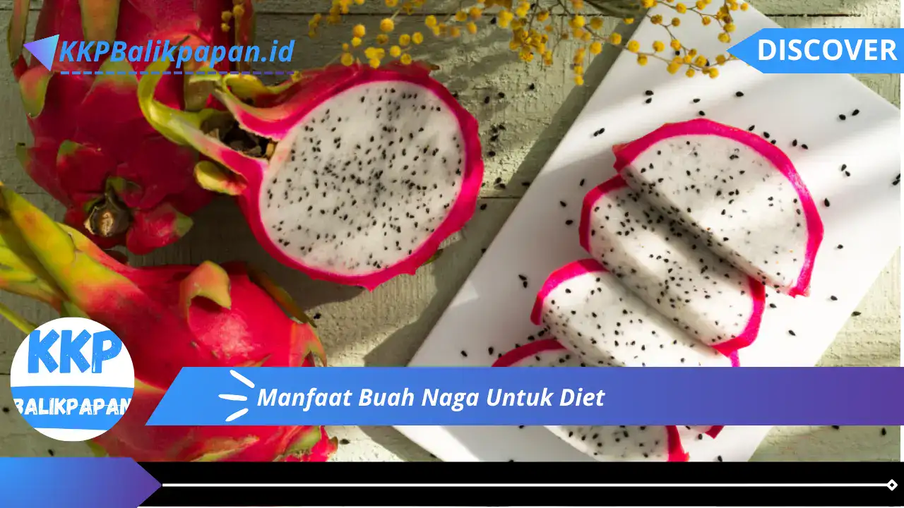 Manfaat Buah Naga Untuk Diet