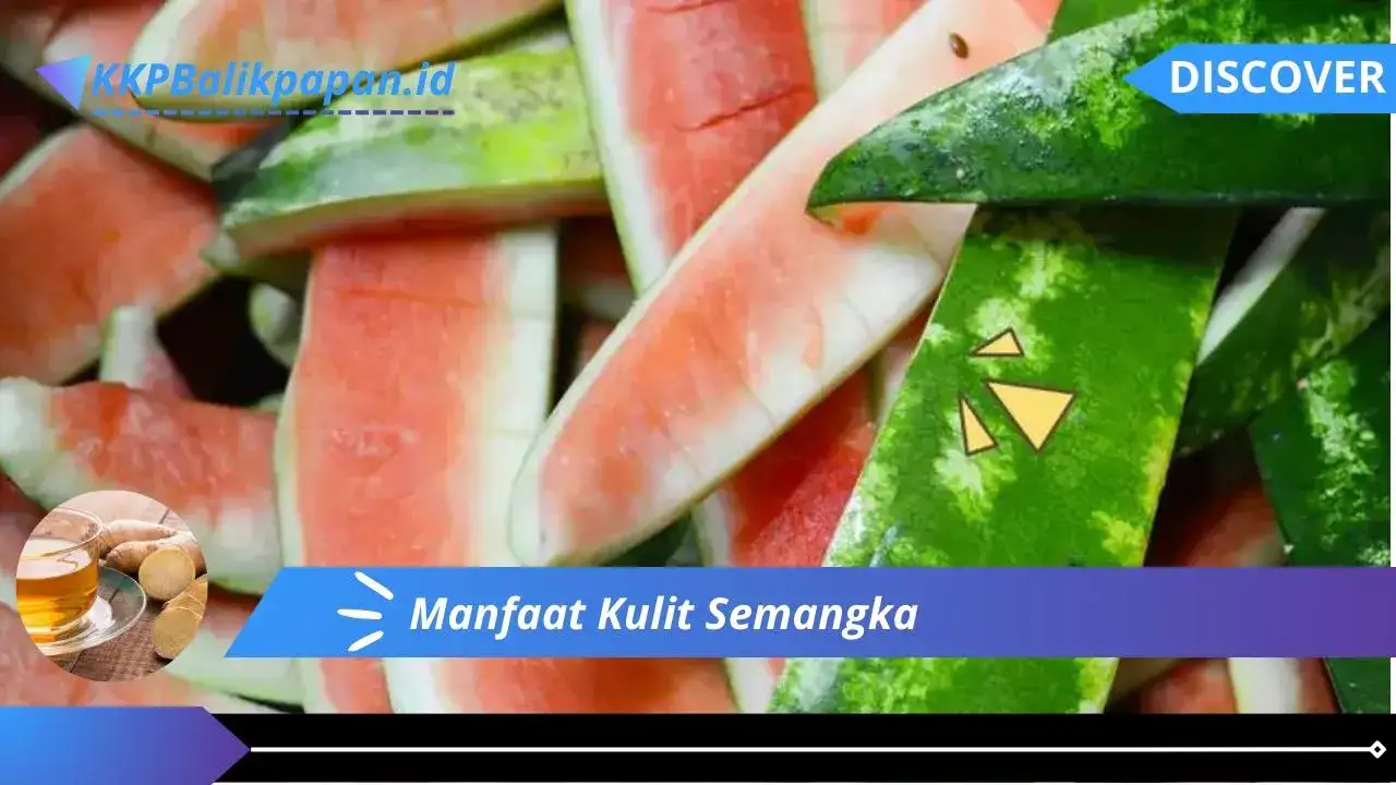 Manfaat Kulit Semangka