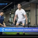 Manfaat Pemanasan Sebelum Olahraga