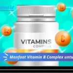 Manfaat Vitamin B Complex untuk Pria