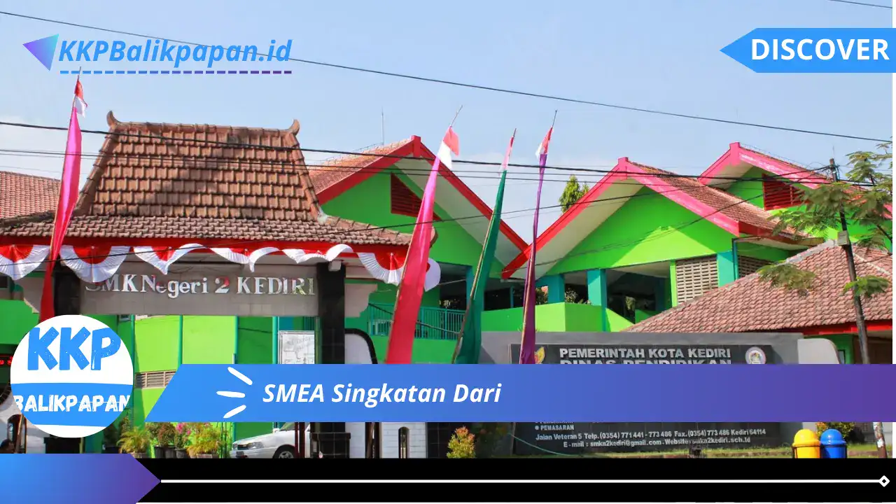 SMEA Singkatan Dari