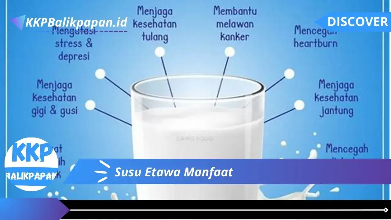 Susu Etawa Manfaat