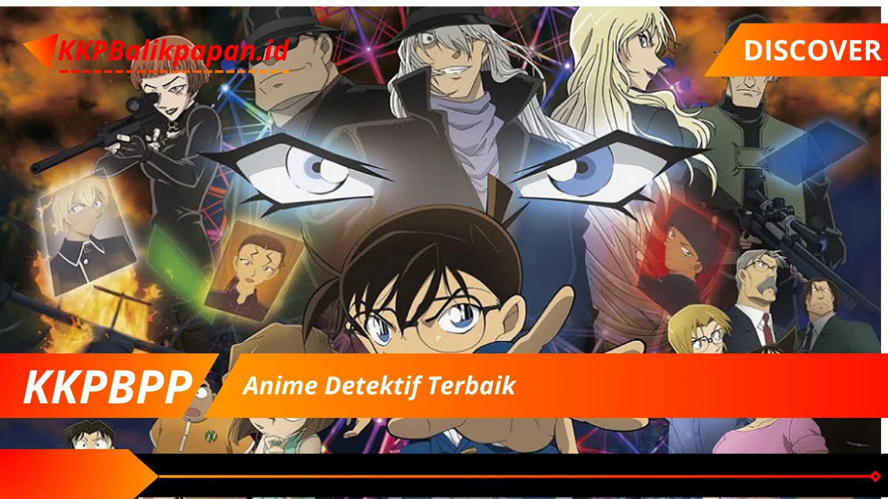 Anime Detektif Terbaik