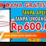 Saldo DANA Gratis Rp600 Ribu